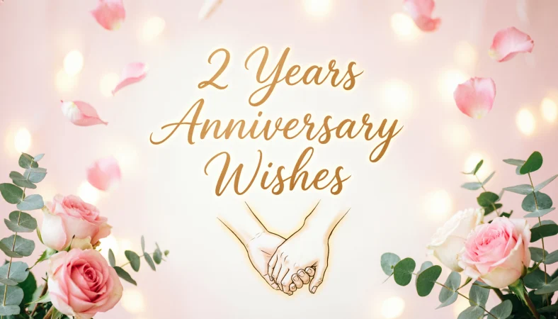 2 Years Anniversary Wishes