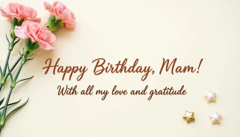 Birthday Wishes for Mam