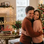Christmas Wishes for Brother